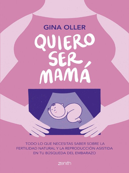 Title details for Quiero ser mamá by Gina Oller - Available